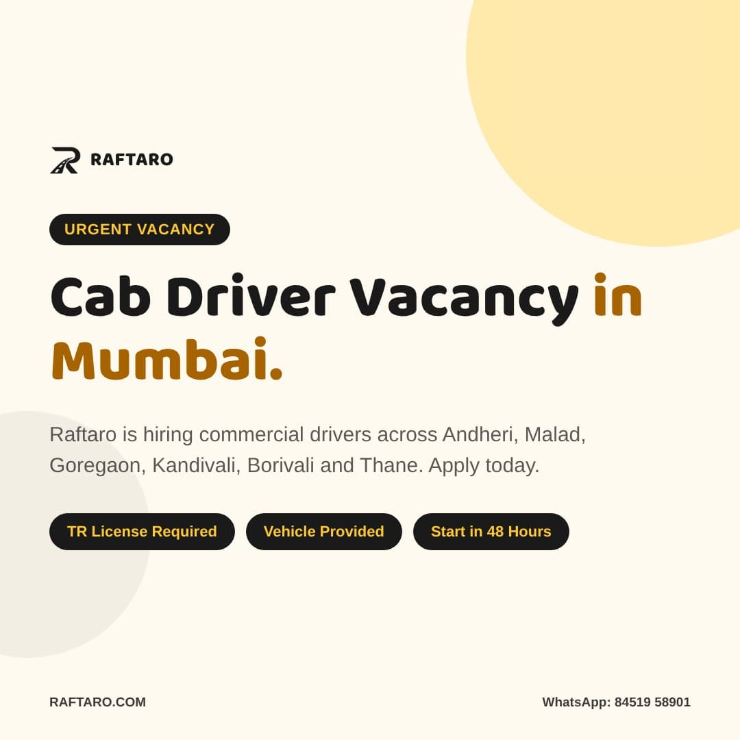 Cab driver vacancy in Mumbai poster — Raftaro hiring across Andheri, Malad, Goregaon, Kandivali, Borivali, Thane
